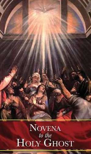 Novena to the Holy Ghost de Ghost