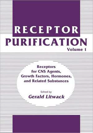 Receptor Purification de Gerald Litwack