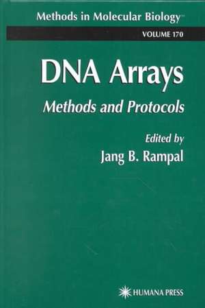 DNA Arrays: Methods and Protocols de Jang B. Rampal