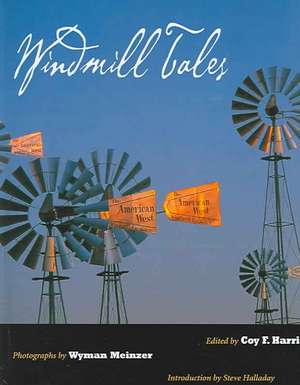 Windmill Tales de Coy F. Harris