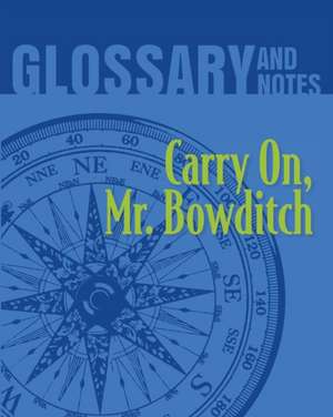 Carry On, Mr. Bowditch Glossary and Notes