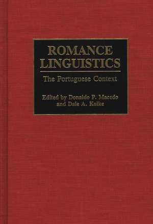 Romance Linguistics: The Portuguese Context de Dale Koike