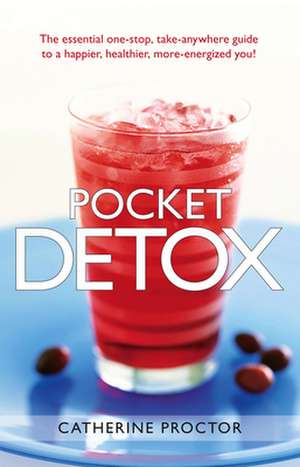 Pocket Detox de Catherine Proctor