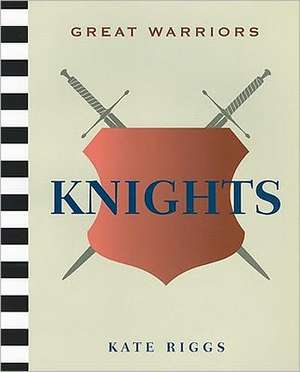 Knights de Kate Riggs