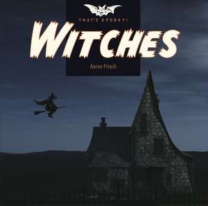 Witches de Aaron Frisch