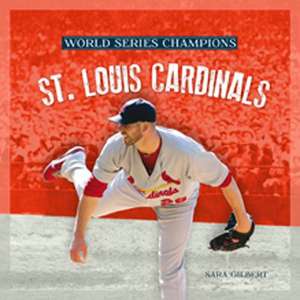 St. Louis Cardinals de Sara Gilbert