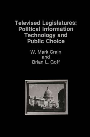 Televised Legislatures de W. Mark Crain