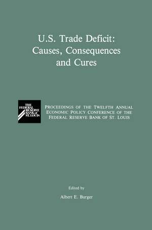 U.S. Trade Deficit de Albert E. Burger
