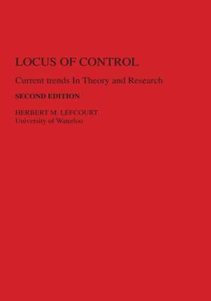 Locus of Control: Current Trends in Theory & Research de H. M. Lefcourt