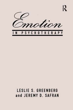 Emotion in Psychotherapy de Leslie S. Greenberg