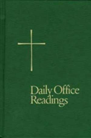 Daily Office Readings: Year Two, Volume 2 de Church Publishing