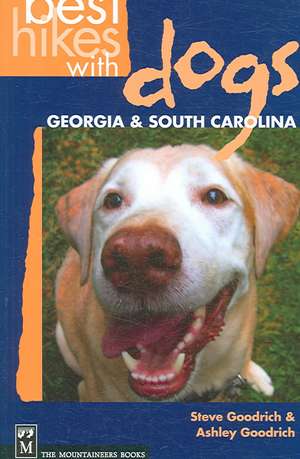 Best Hikes with Dogs Georgia & South Carolina de Steve Goodrich