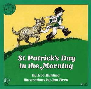 St. Patrick's Day in the Morning de Eve Bunting