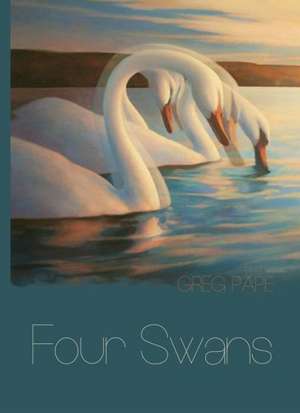 Four Swans de Greg Pape