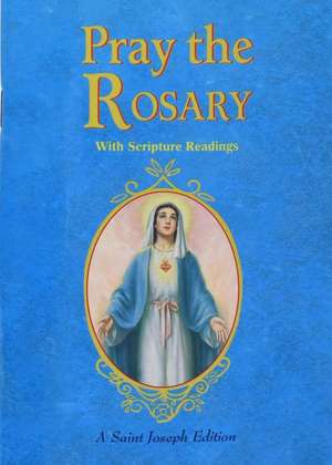 Pray the Rosary 10pk de Catholic Book Publishing Co