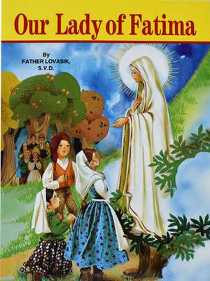 Our Lady of Fatima de Lawrence G. Lovasik