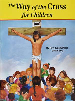 The Way of the Cross for Children de Catholic