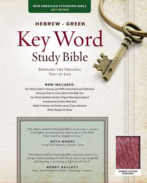 The Hebrew-Greek Key Word Study Bible: NASB-77 Edition, Burgundy Bonded de Dr. Spiros Zodhiates