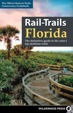 Rail-Trails Florida de Rails-to-Trails Conservancy