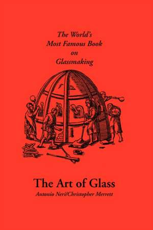 The Art of Glass de Antonio Neri