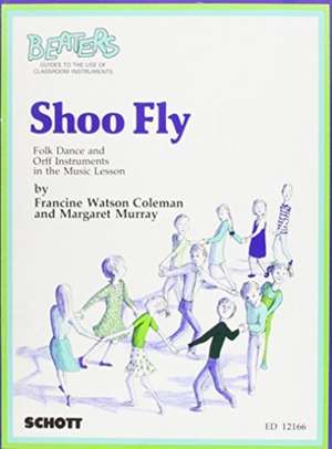 Shoo Fly de Francine Watson Coleman