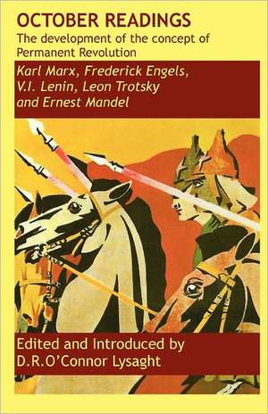 October Readings: The Development of the Concept of Permanent Revolution de Vladimir Ilich Lenin