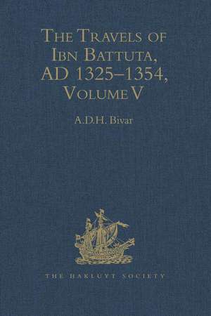 The Travels of Ibn Battuta: Volume V: Index de A.D.H. Bivar