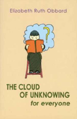 Obbard, E: Cloud of Unknowing for Everyone