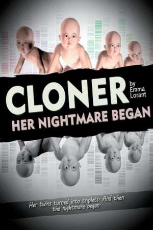 Cloner: 138-9 Chri Plus de Emma Lorant