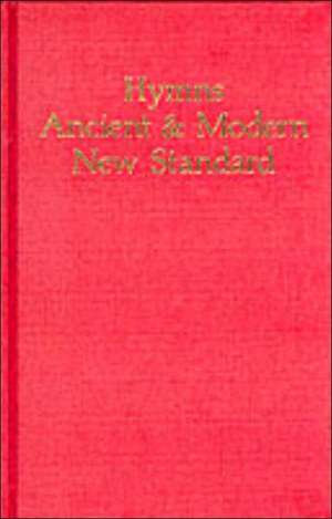 Hymns Ancient and Modern de Hymns Ancient and Modern Editorial Board