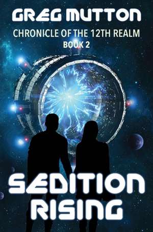 Sedition Rising de Mutton Greg