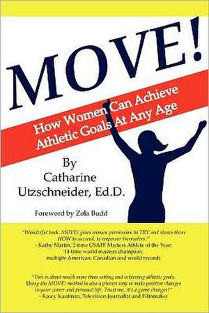 Move! de Ed D. Catharine Utzschneider