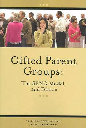 Gifted Parent Groups: The Seng Model de Arlene R. DeVries