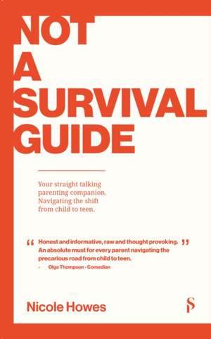 Not a Survival Guide de Nicole Howes