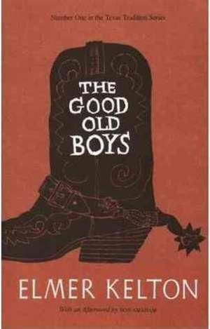 The Good Old Boys de Elmer Kelton