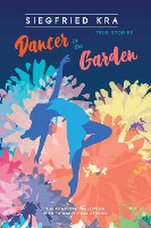 Dancer in the Garden de Siegfried Kra