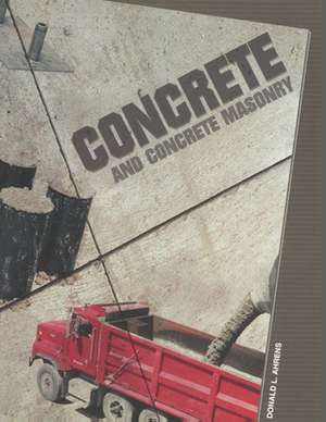 Concrete and Concrete Masonry de Donald L. Ahrens