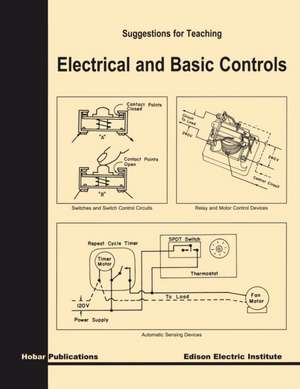 Suggestions for Teaching Electrical and Basic Controls de Hobar Publications