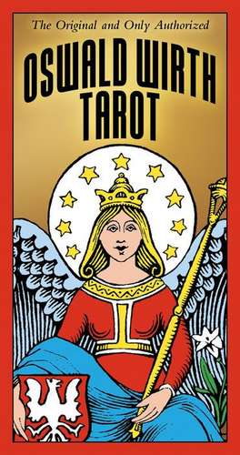 Oswald Wirth Tarot Deck: 78-Card Deck de Oswald Wirth