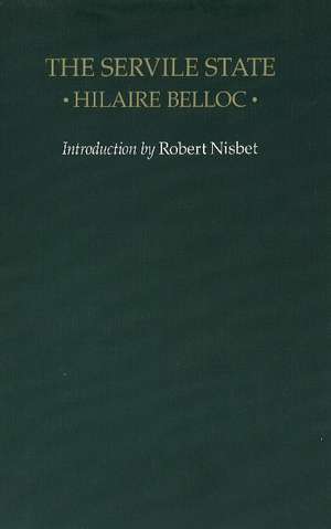 Servile State de Hilaire Belloc