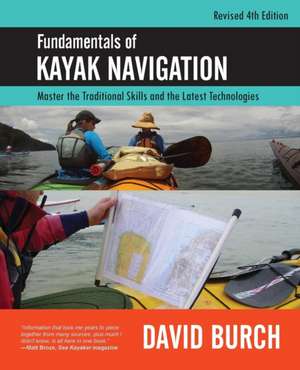 Fundamentals of Kayak Navigation de David Burch