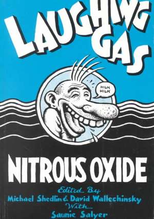 Laughing Gas de Michael Sheldin