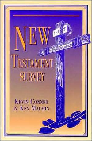 New Testament Survey de Kenneth P. Malmin