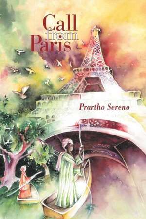 Call from Paris de Prartho Sereno