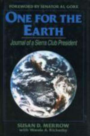 One for the Earth de Susan D. Merrow