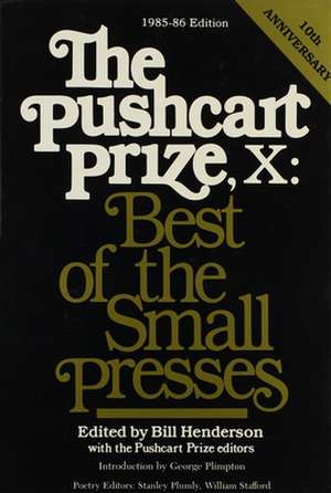 The Pushcart Prize de Bill Henderson