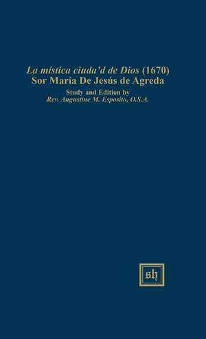 La Mistlca Ciudad de Dios (1670) de Augustine M. Esposito