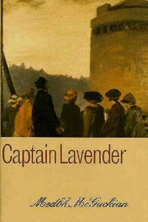 Captain Lavender de Medbh Mcguckian