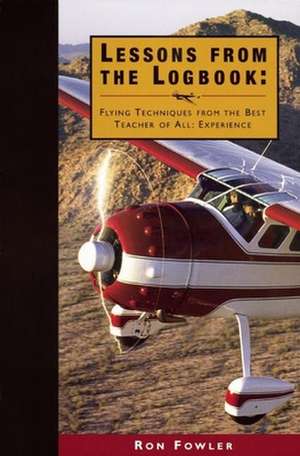 Fowler, R: Lessons from the Logbook