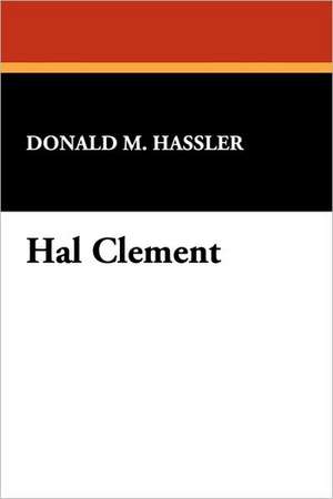 Hal Clement de Donald M. Hassler